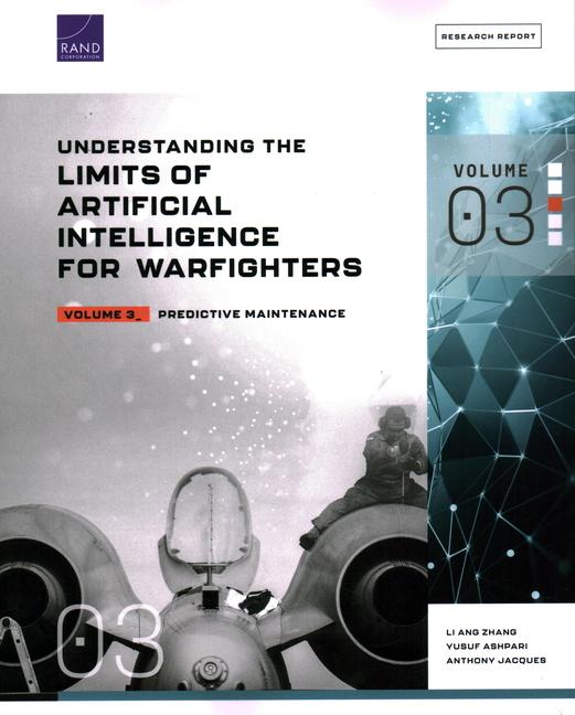 Understanding the Limits of Artificial Intelligence for Warfighters