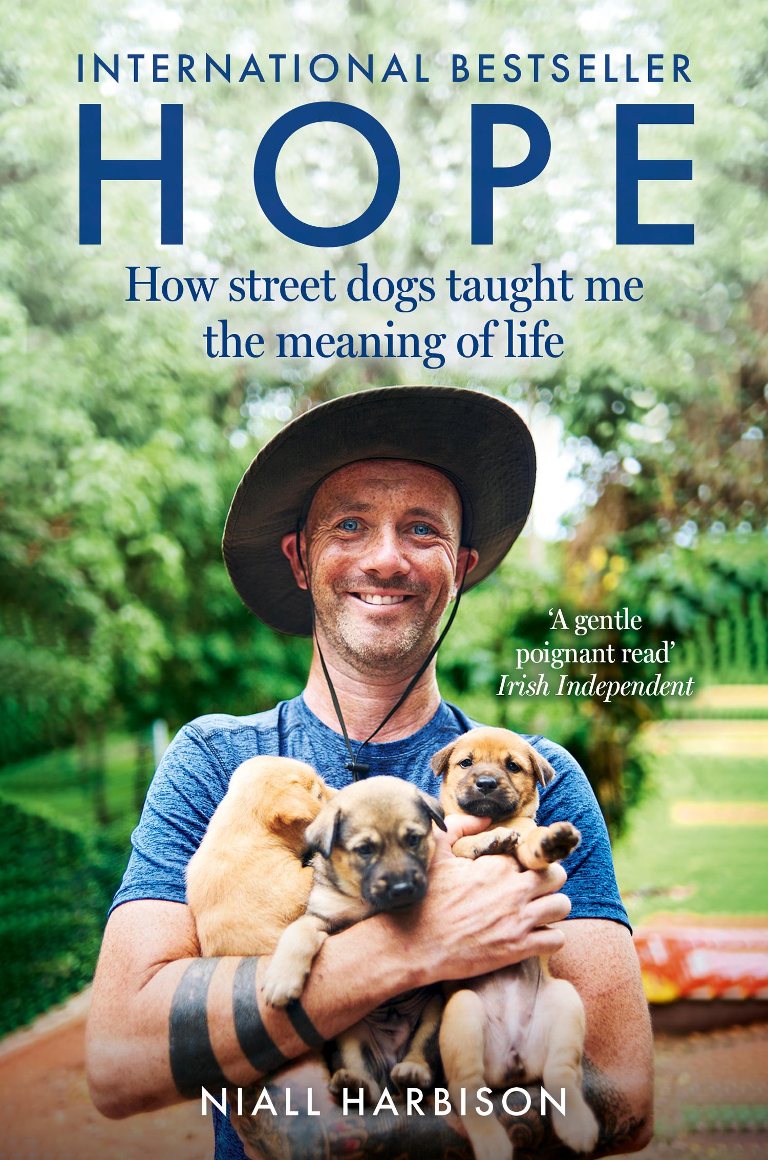 Hope - How Street Dogs Taught Me the Meaning of Life