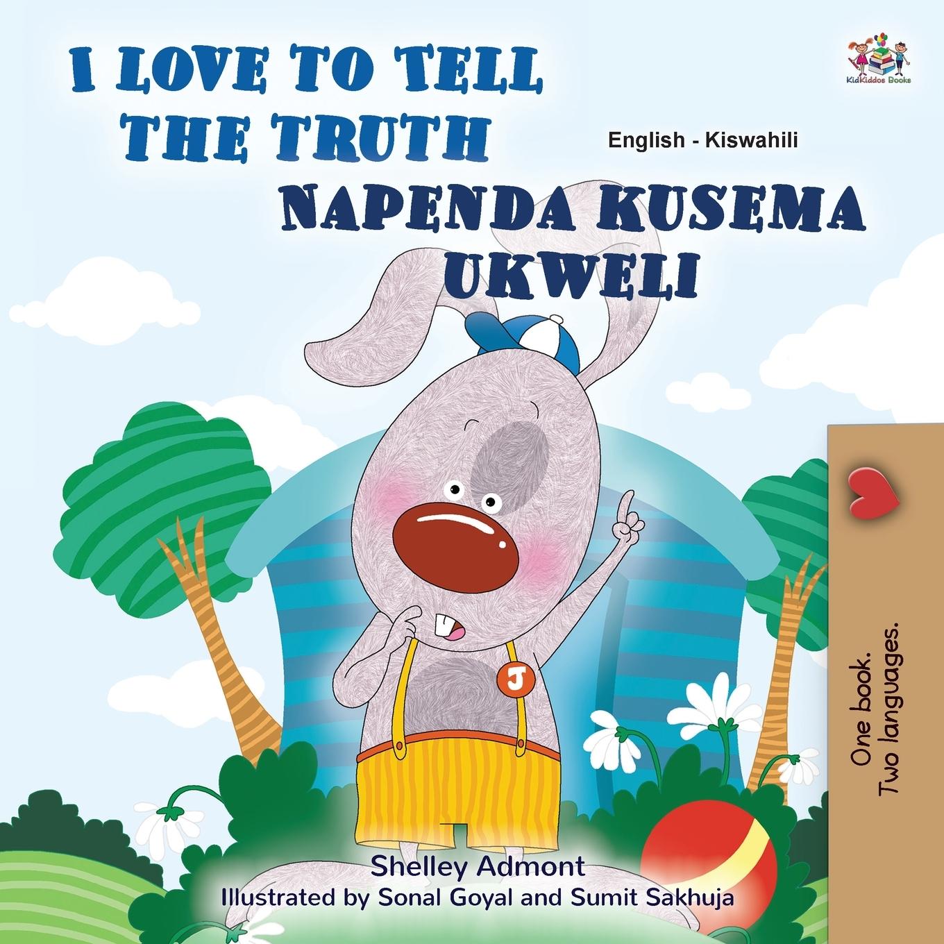 I Love to Tell the Truth (English Swahili Bilingual Book for Kids)