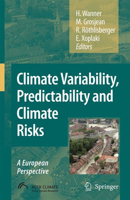 Climate Variability, Predictability and Climate Risks