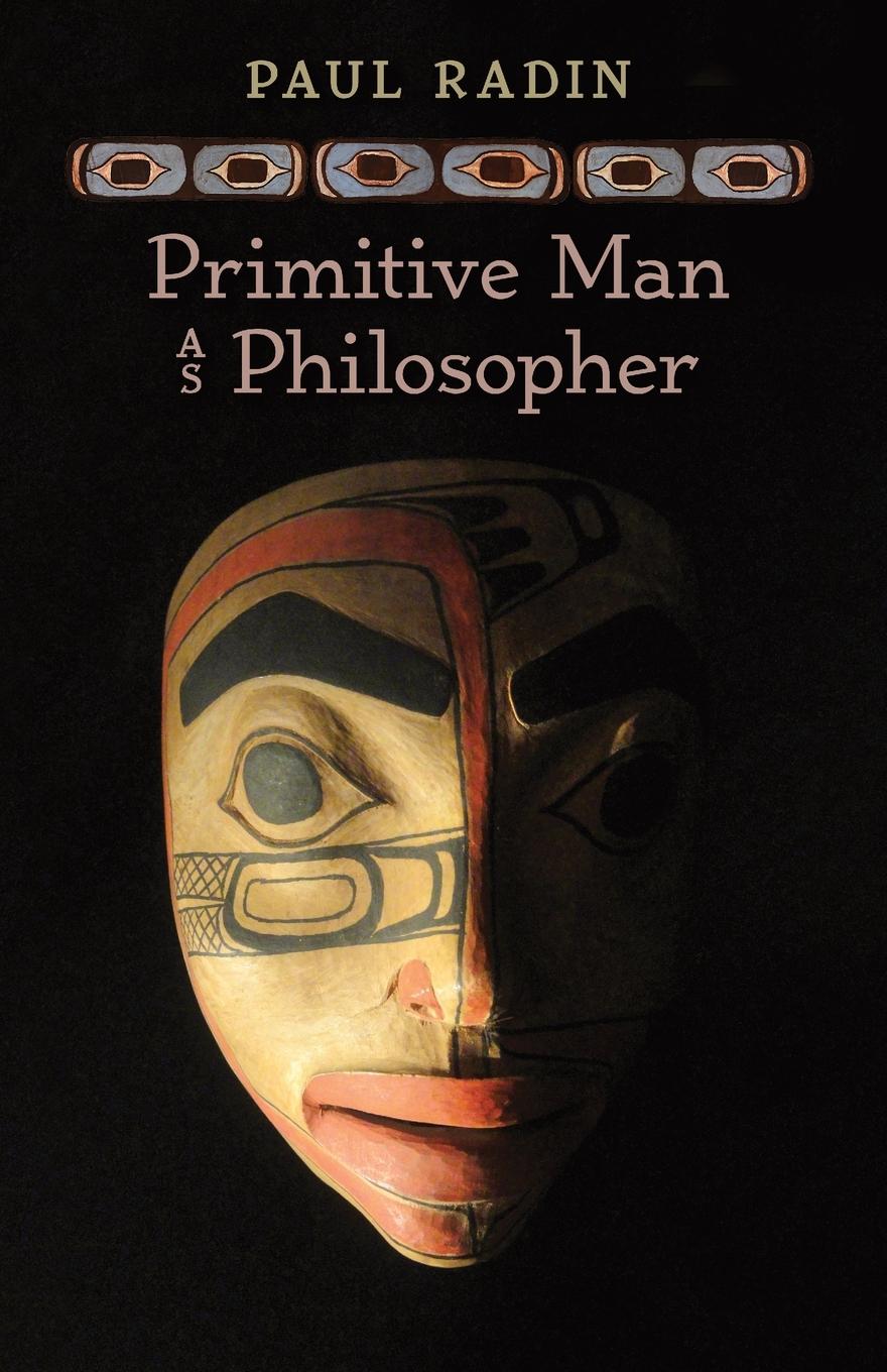 Primitive Man as Philosopher