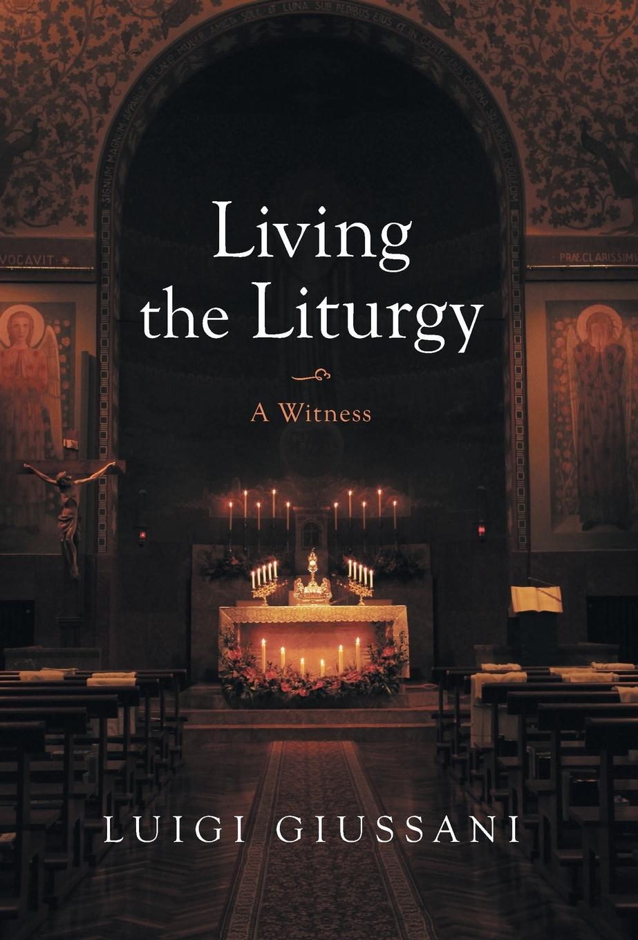 Living the Liturgy