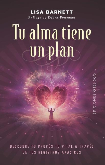 Tu Alma Tiene Un Plan