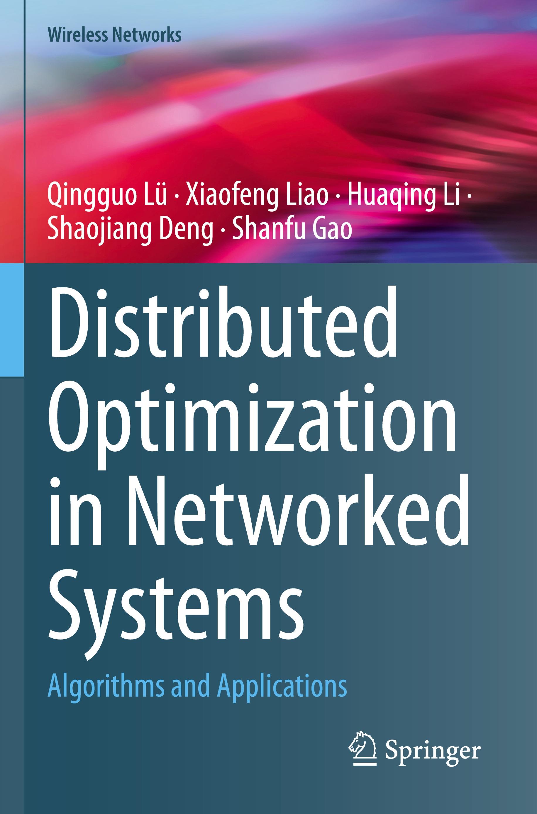 Distributed Optimization in Networked Systems