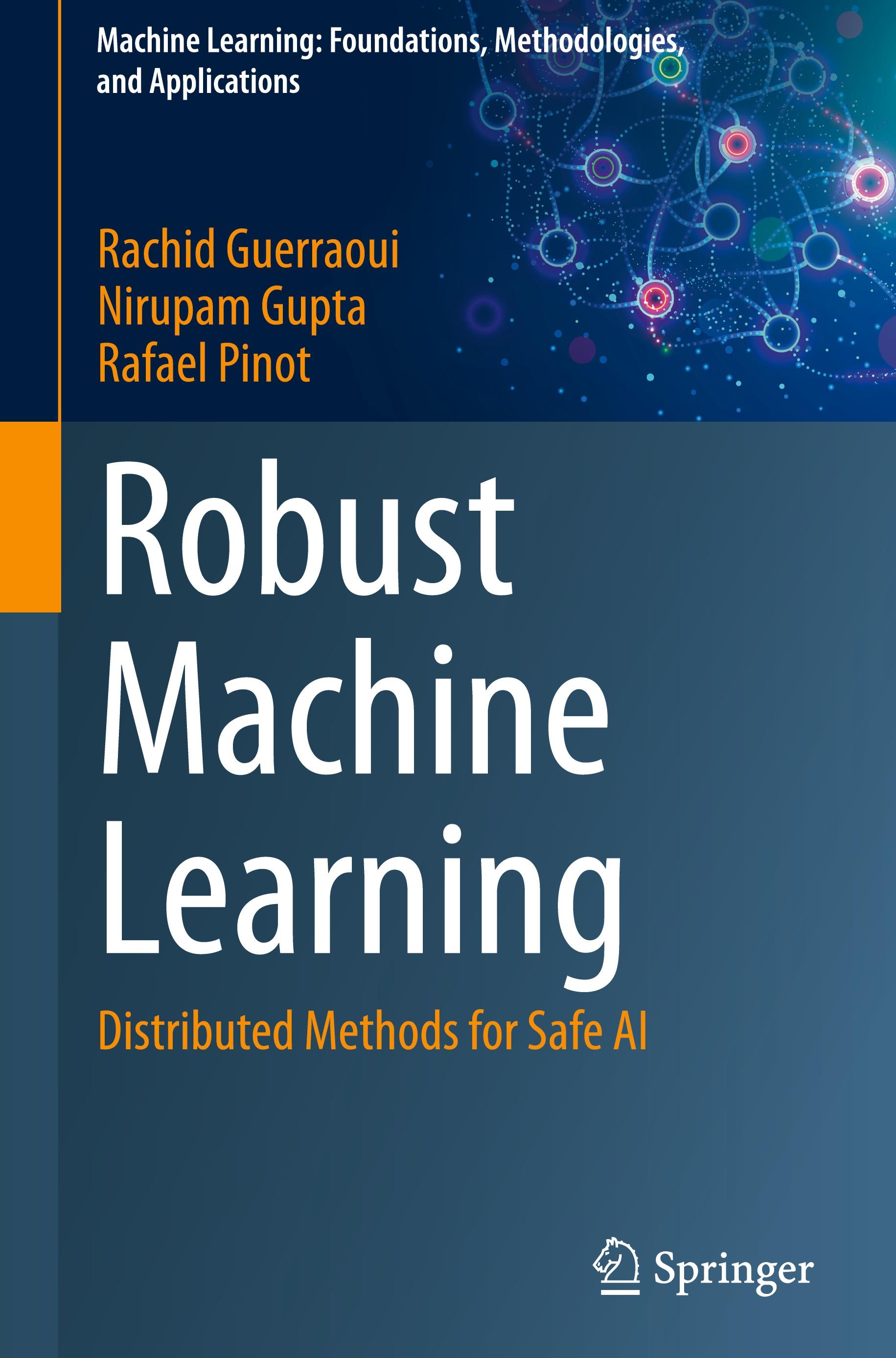 Robust Machine Learning