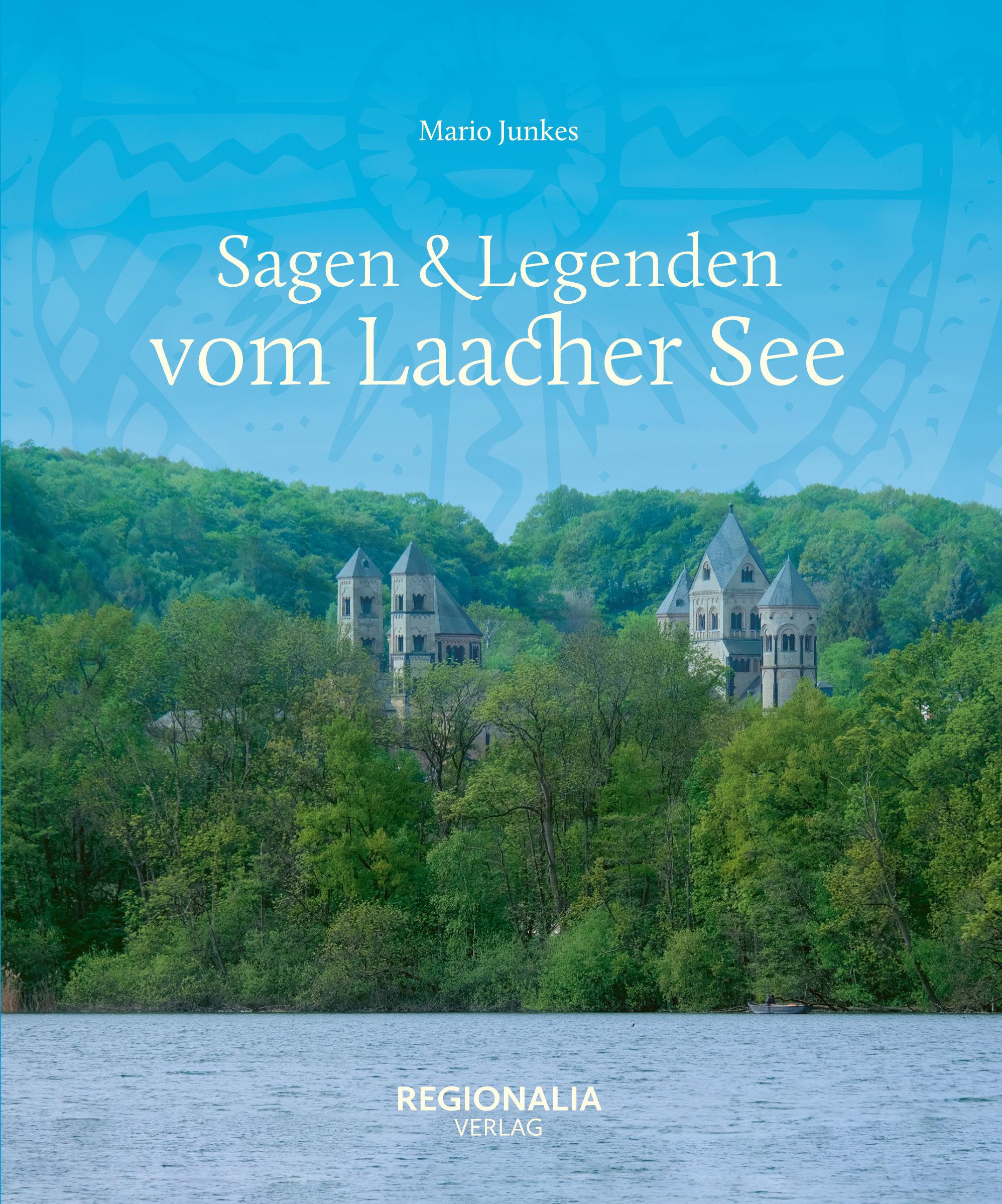 Sagen & Legenden vom Laacher See