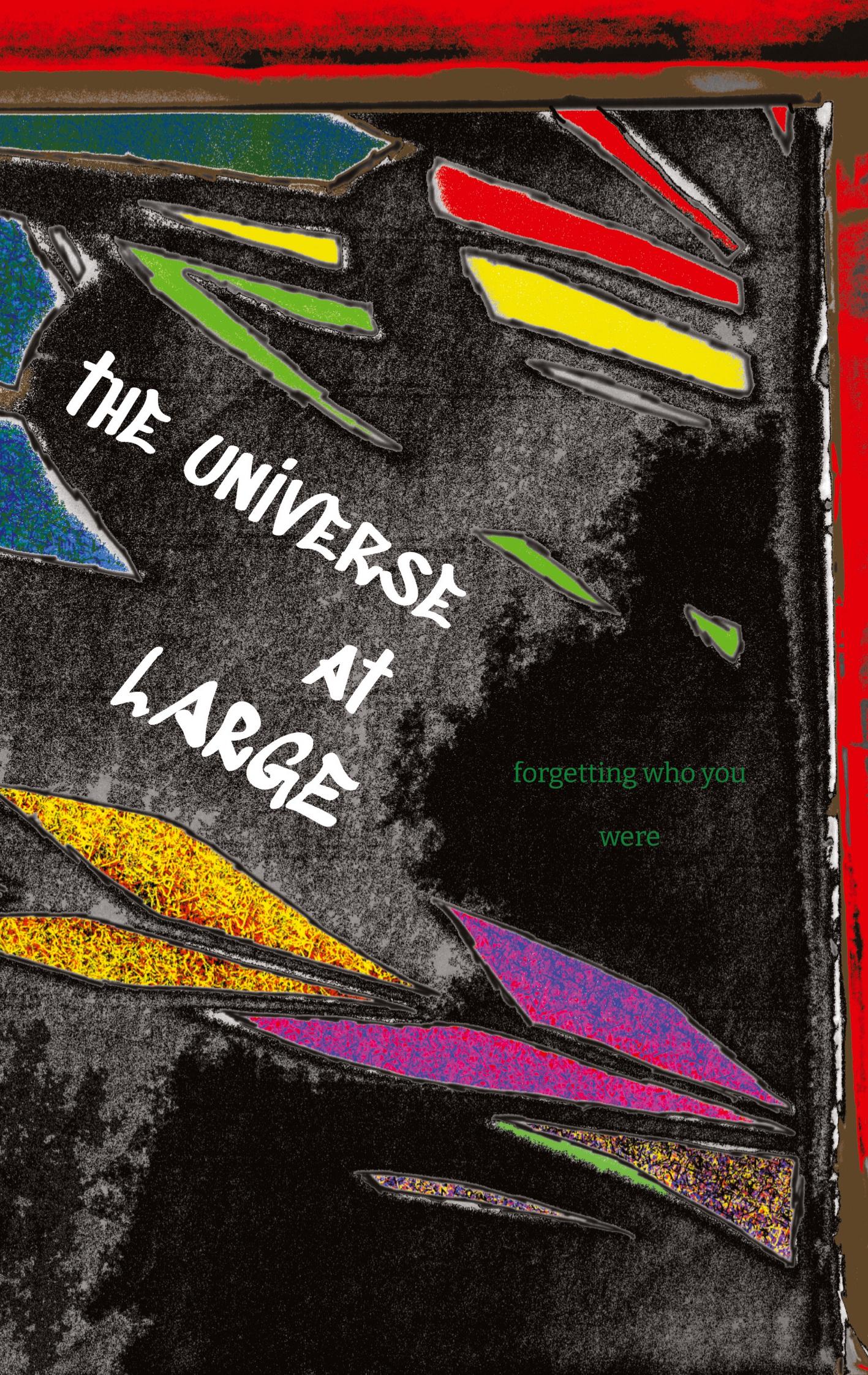 the universe at LARGE