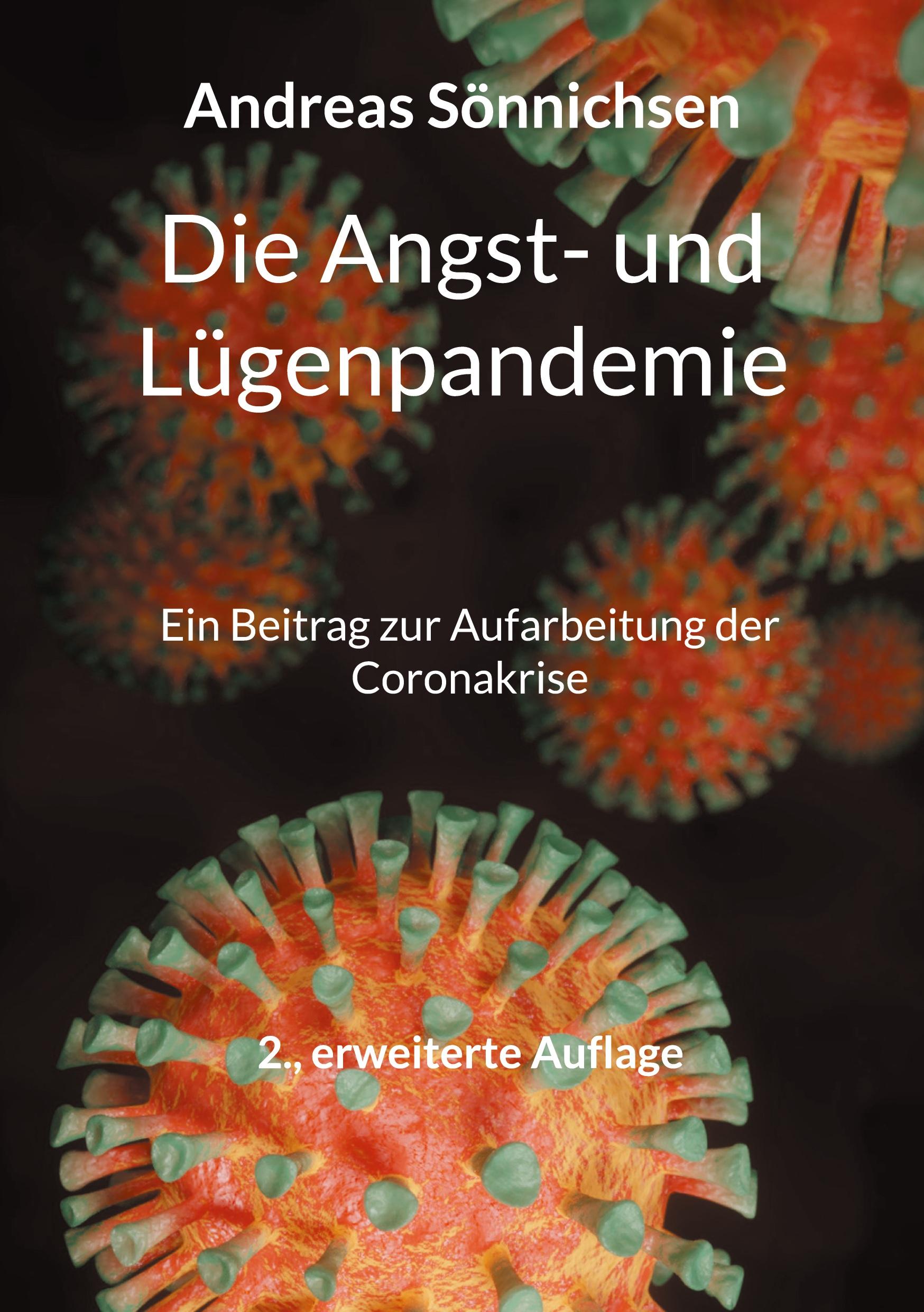 Die Angst- und Lügenpandemie