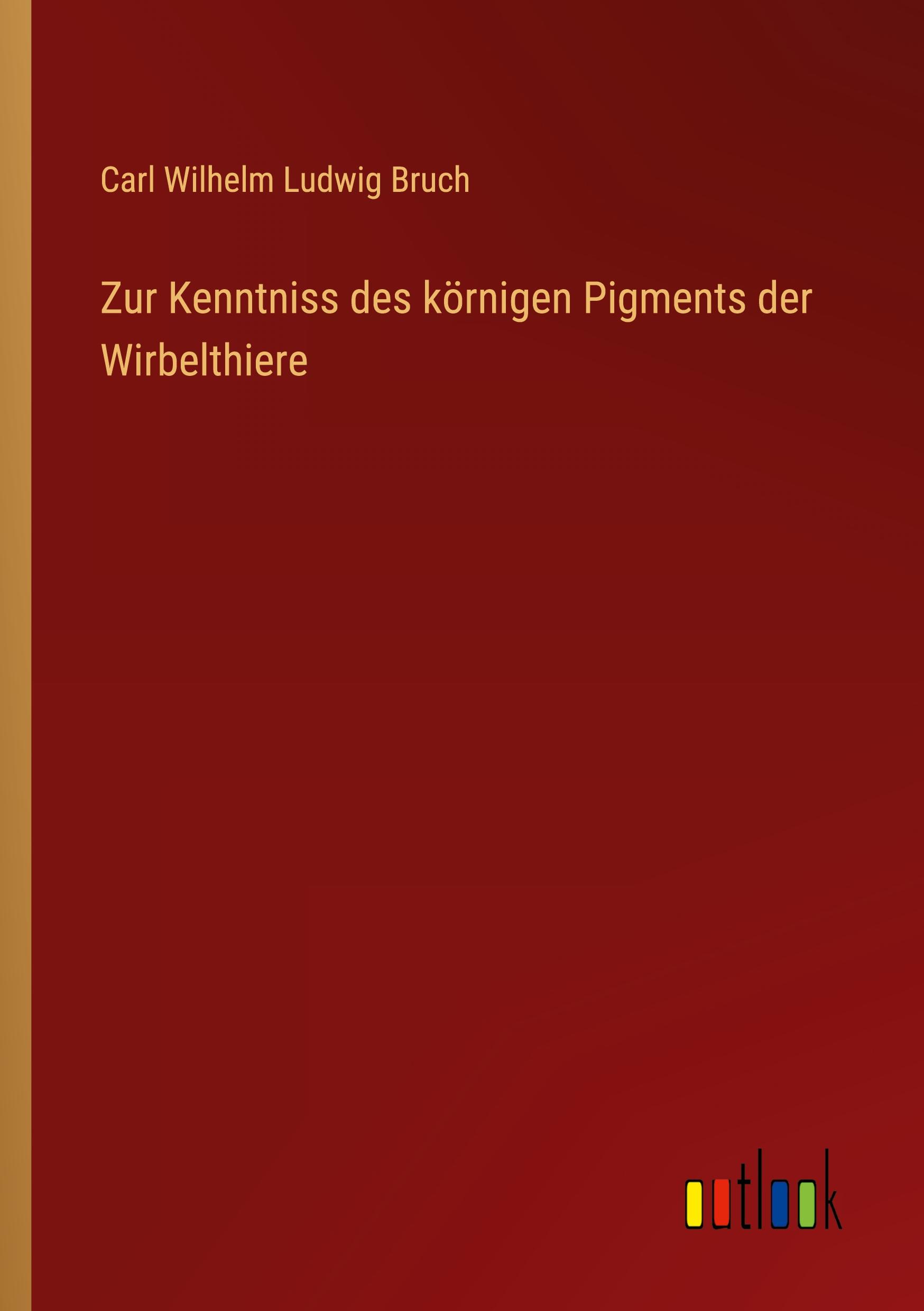 Zur Kenntniss des körnigen Pigments der Wirbelthiere