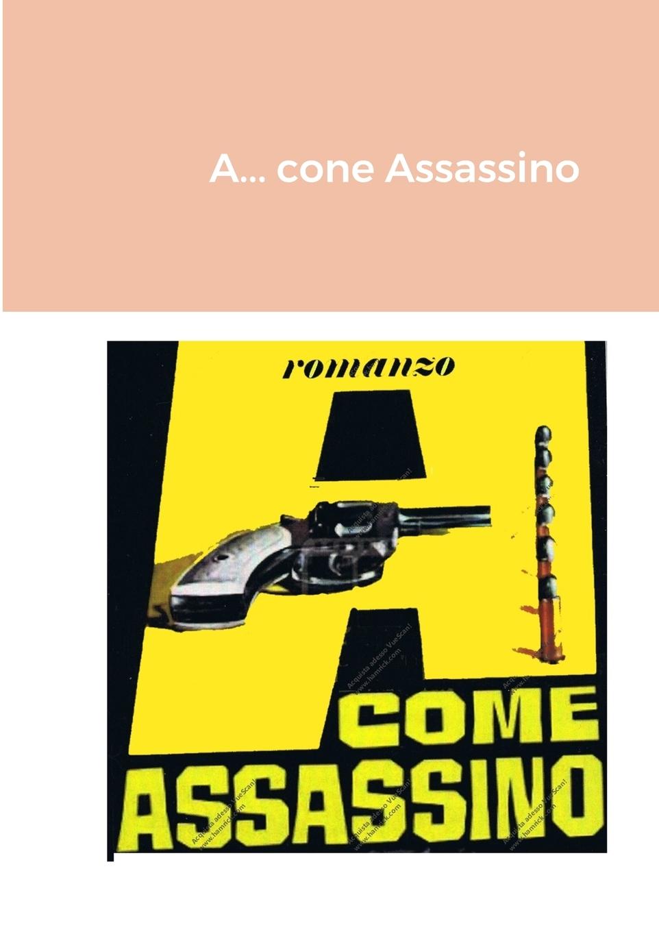 A... come Assassino