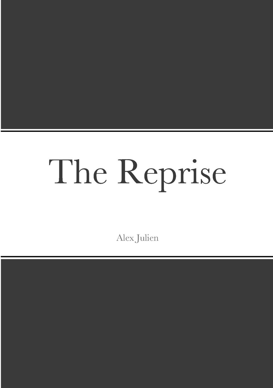 The Reprise