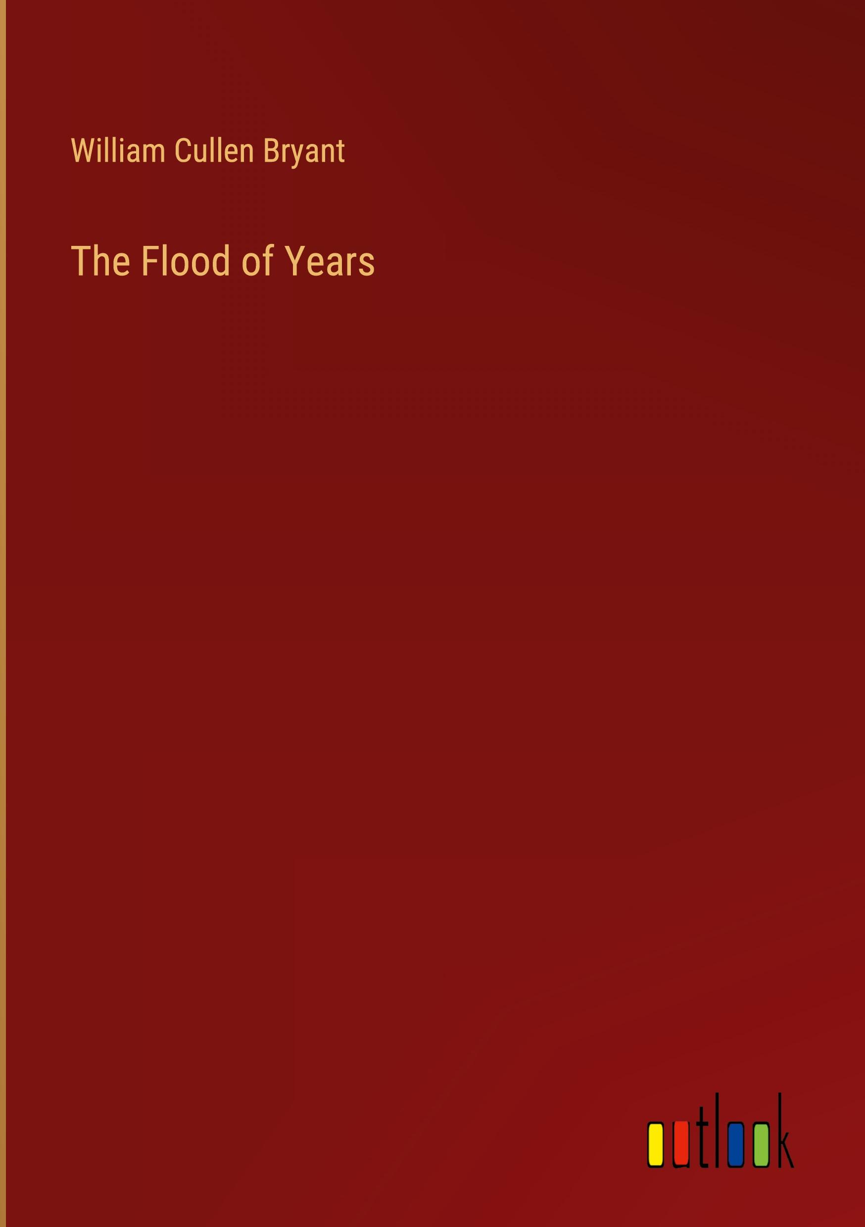 The Flood of Years