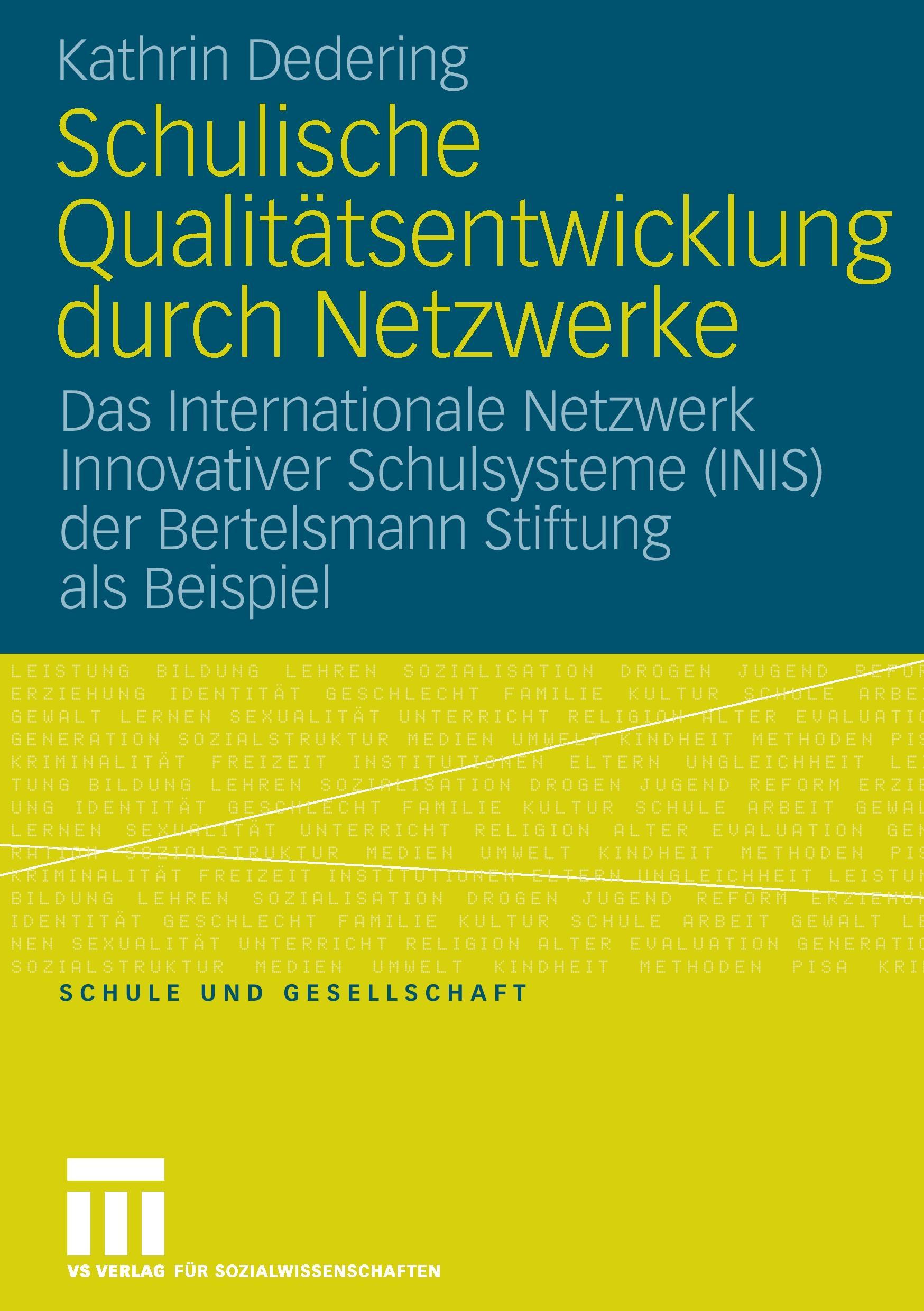 Schulische Qualitätsentwicklung durch Netzwerke