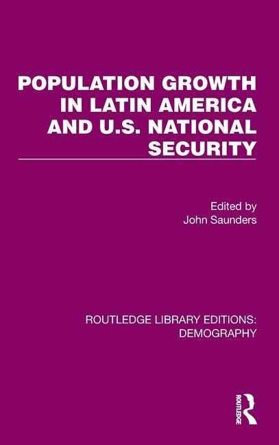 Population Growth In Latin America And U.S. National Security