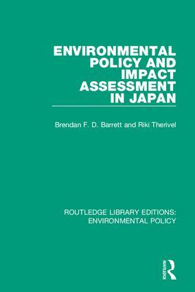 Environmental Policy and Impact Assessment in Japan