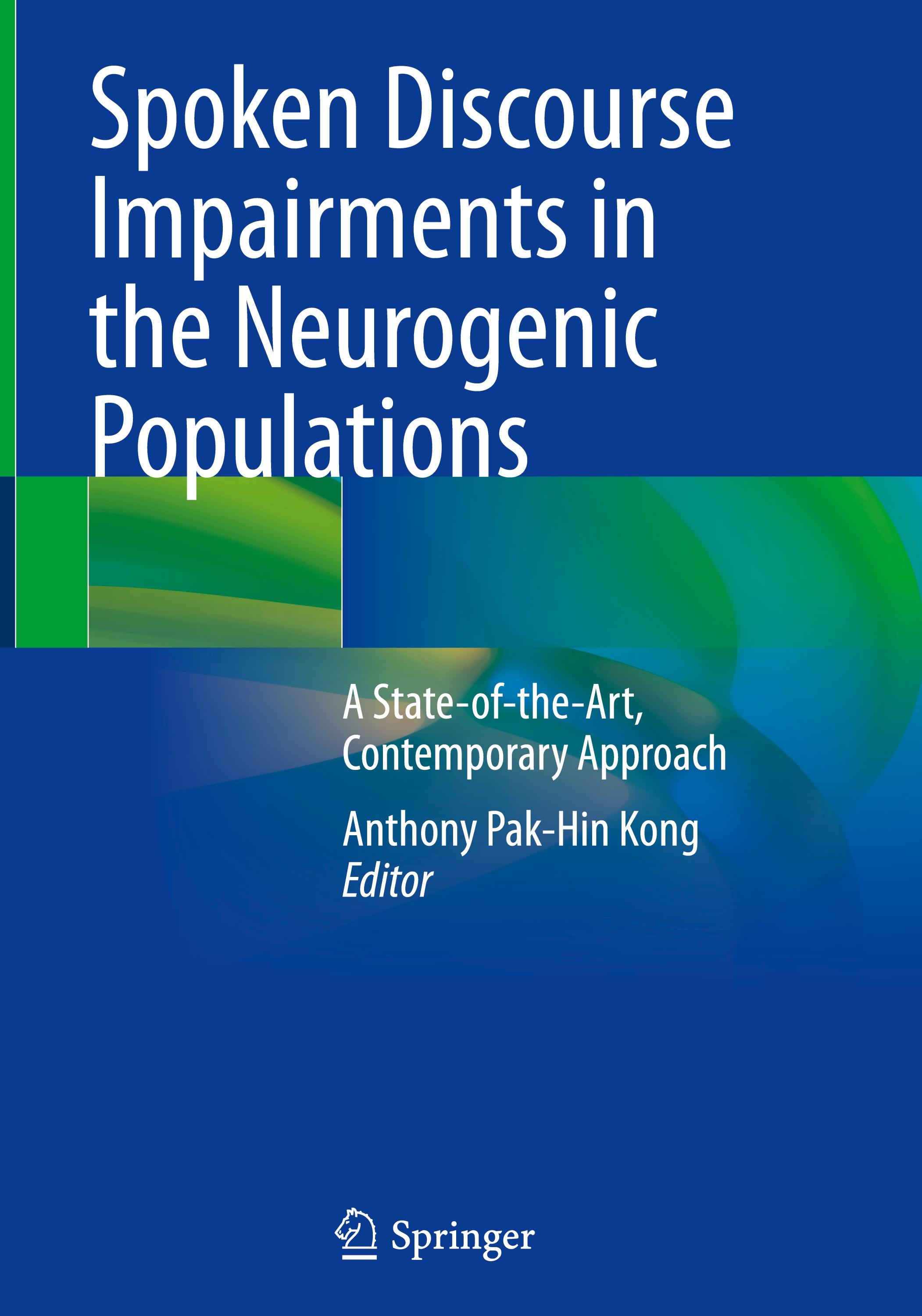 Spoken Discourse Impairments in the Neurogenic Populations