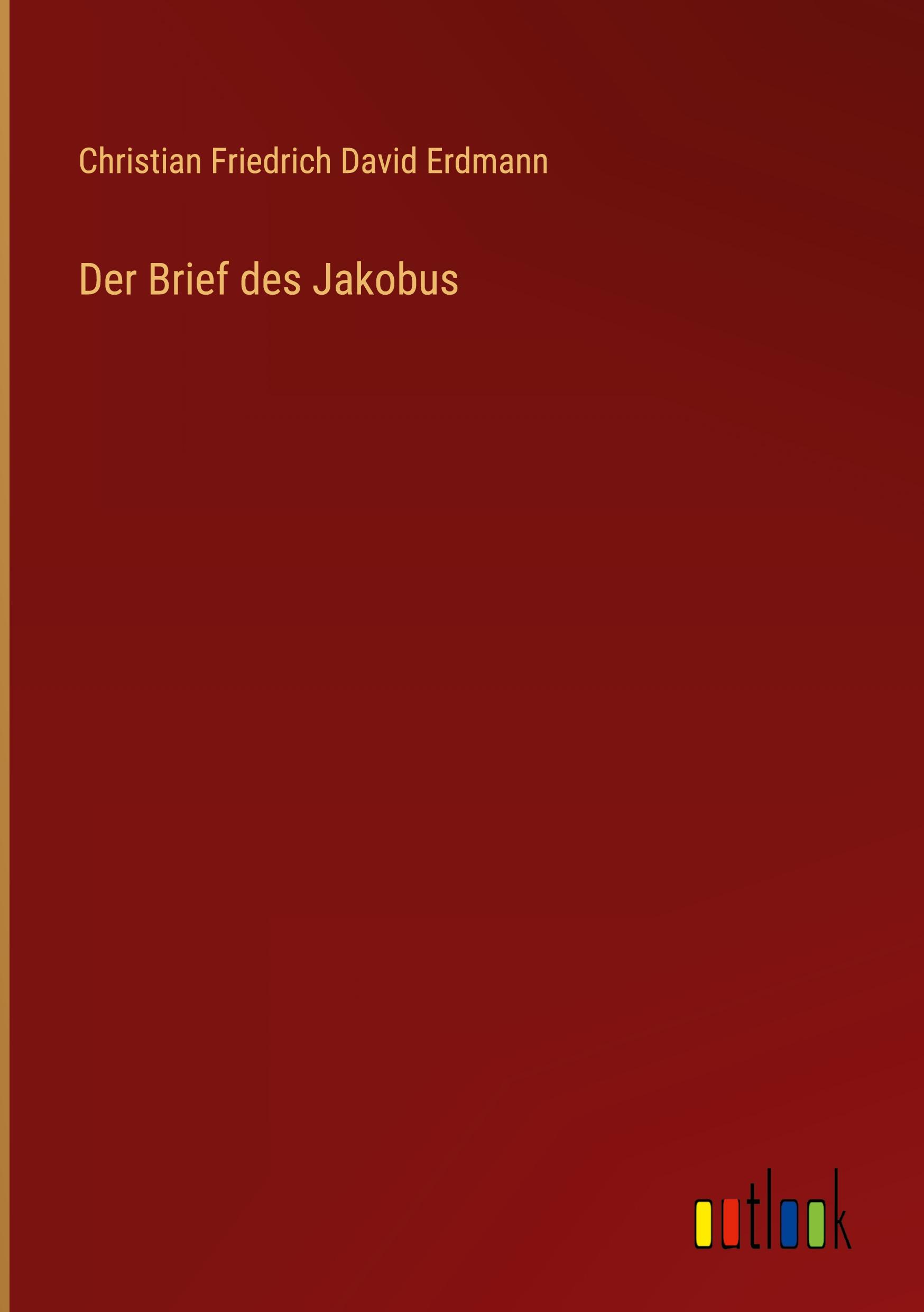 Der Brief des Jakobus