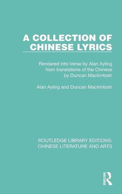 A Collection of Chinese Lyrics