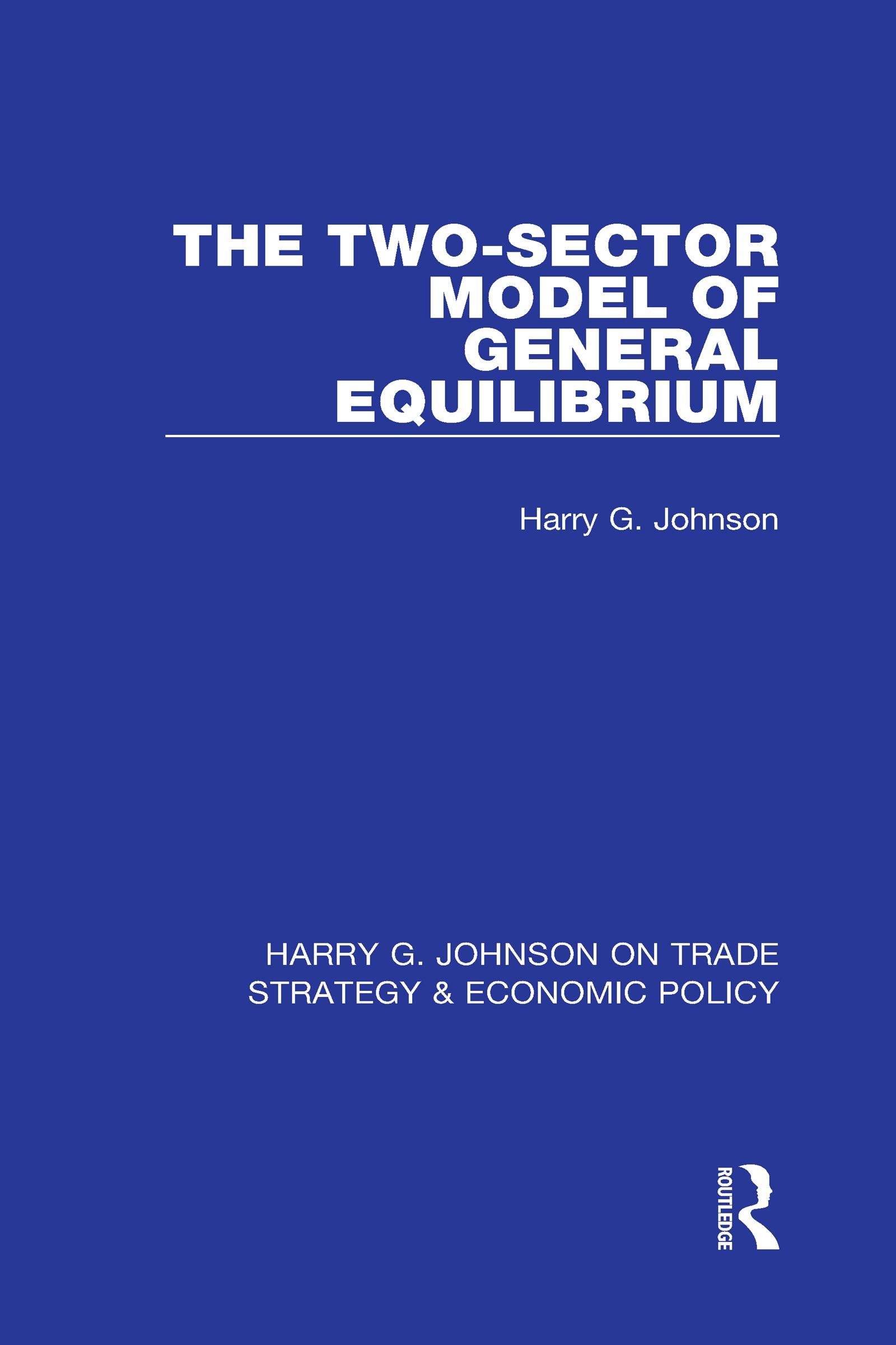 The Two-Sector Model of General Equilibrium