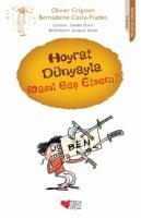 Hoyrat Dünyayla Nasil Bas Etsem