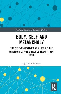 Body, Self and Melancholy