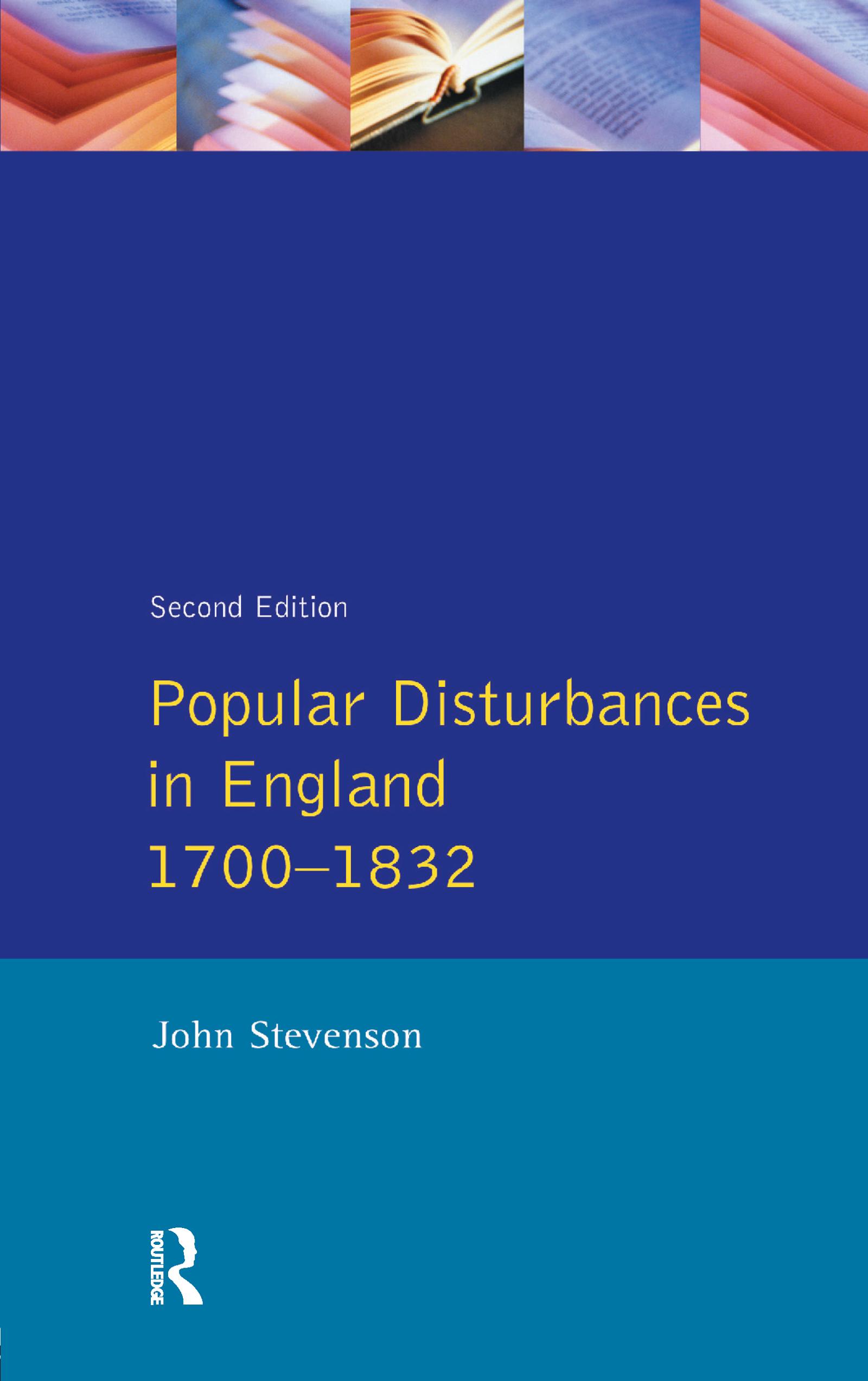 Popular Disturbances in England 1700-1832