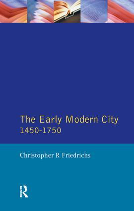 The Early Modern City 1450-1750