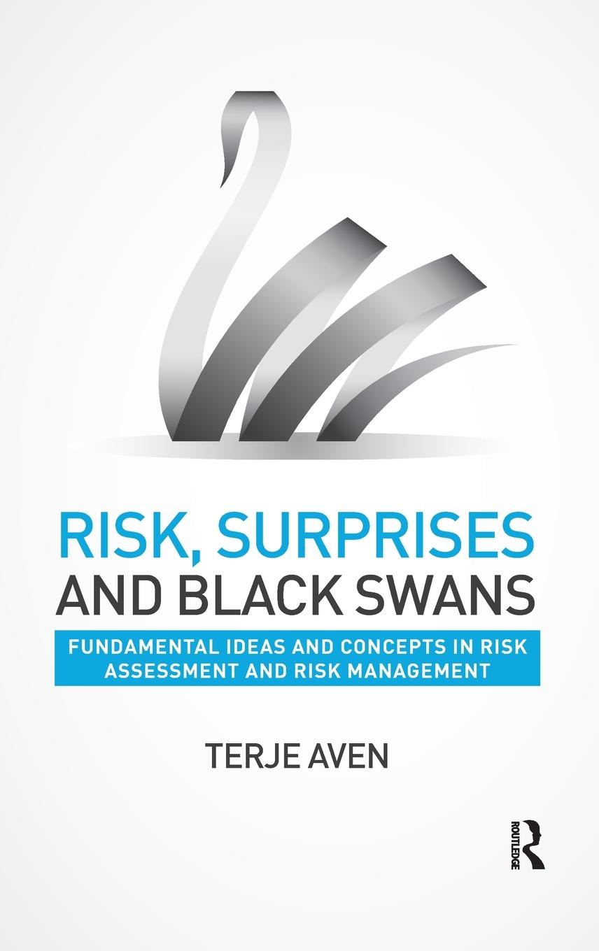 Risk, Surprises and Black Swans