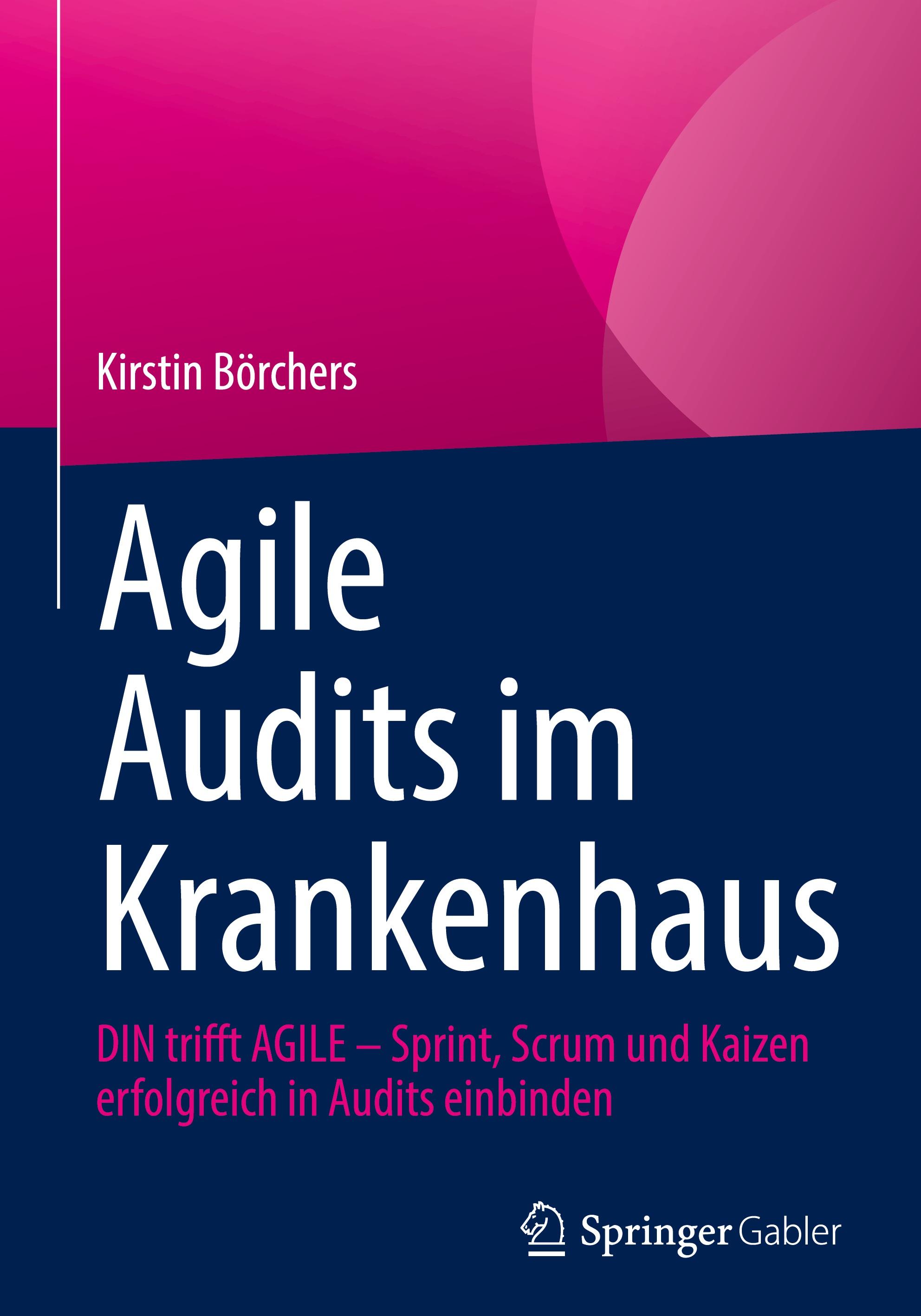 Agile Audits im Krankenhaus