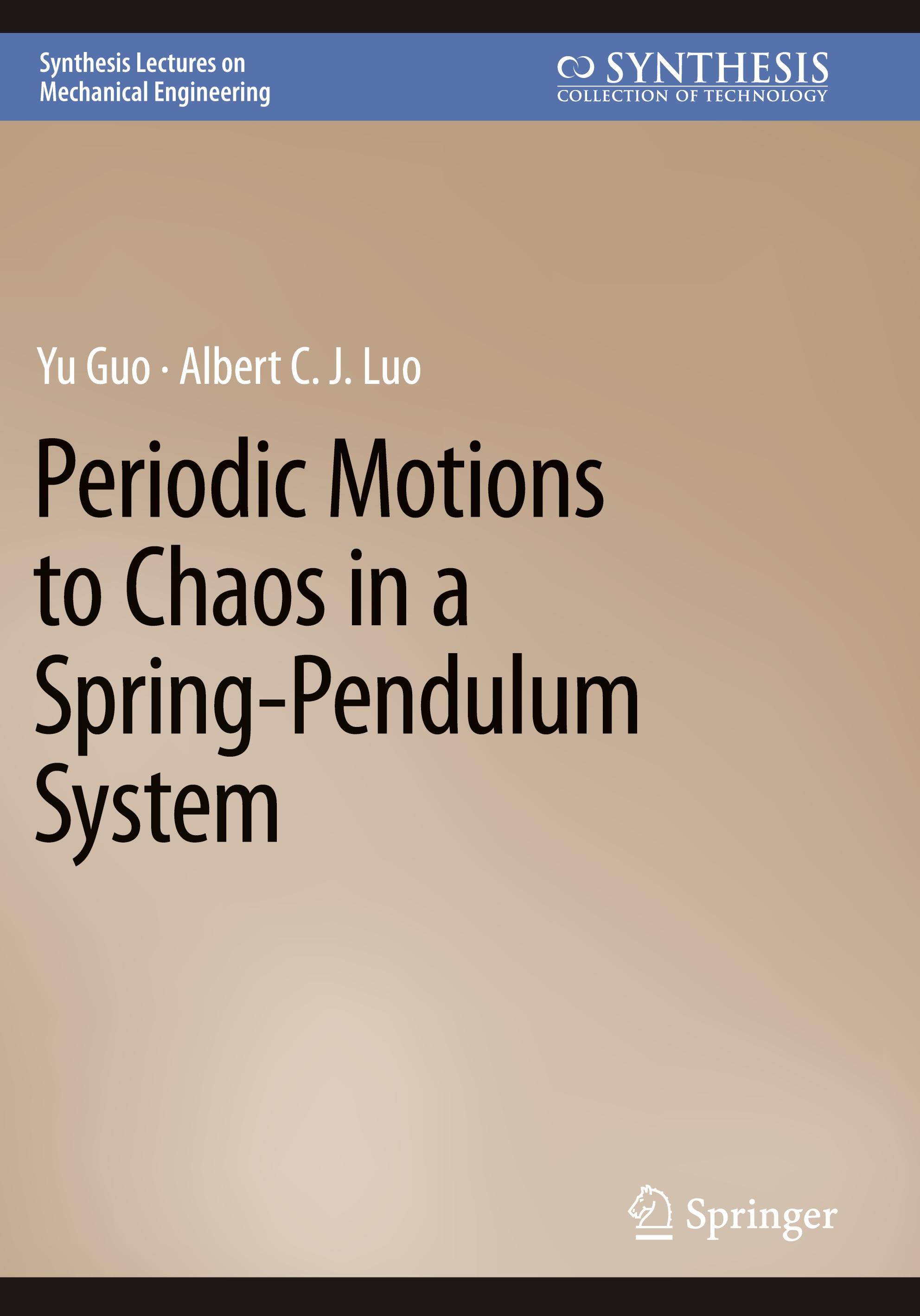 Periodic Motions to Chaos in a Spring-Pendulum System