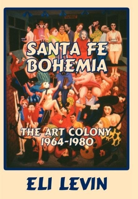 Santa Fe Bohemia (Hardcover)