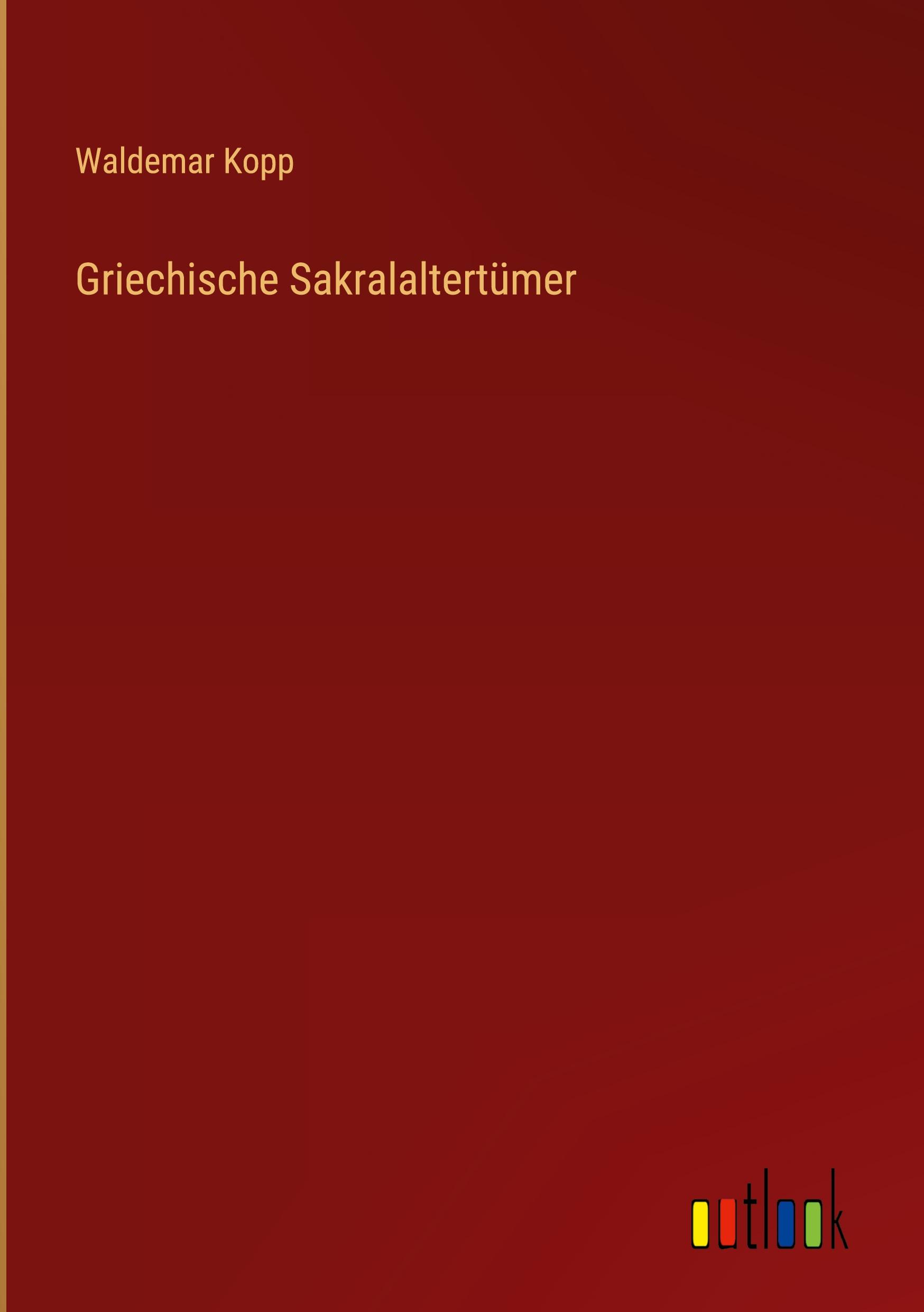 Griechische Sakralaltertümer