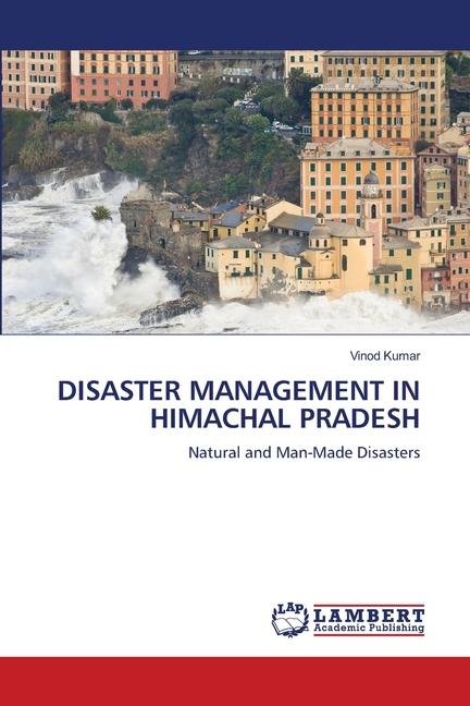 DISASTER MANAGEMENT IN HIMACHAL PRADESH