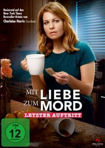 Mit Liebe zum Mord - Letzter Auftritt