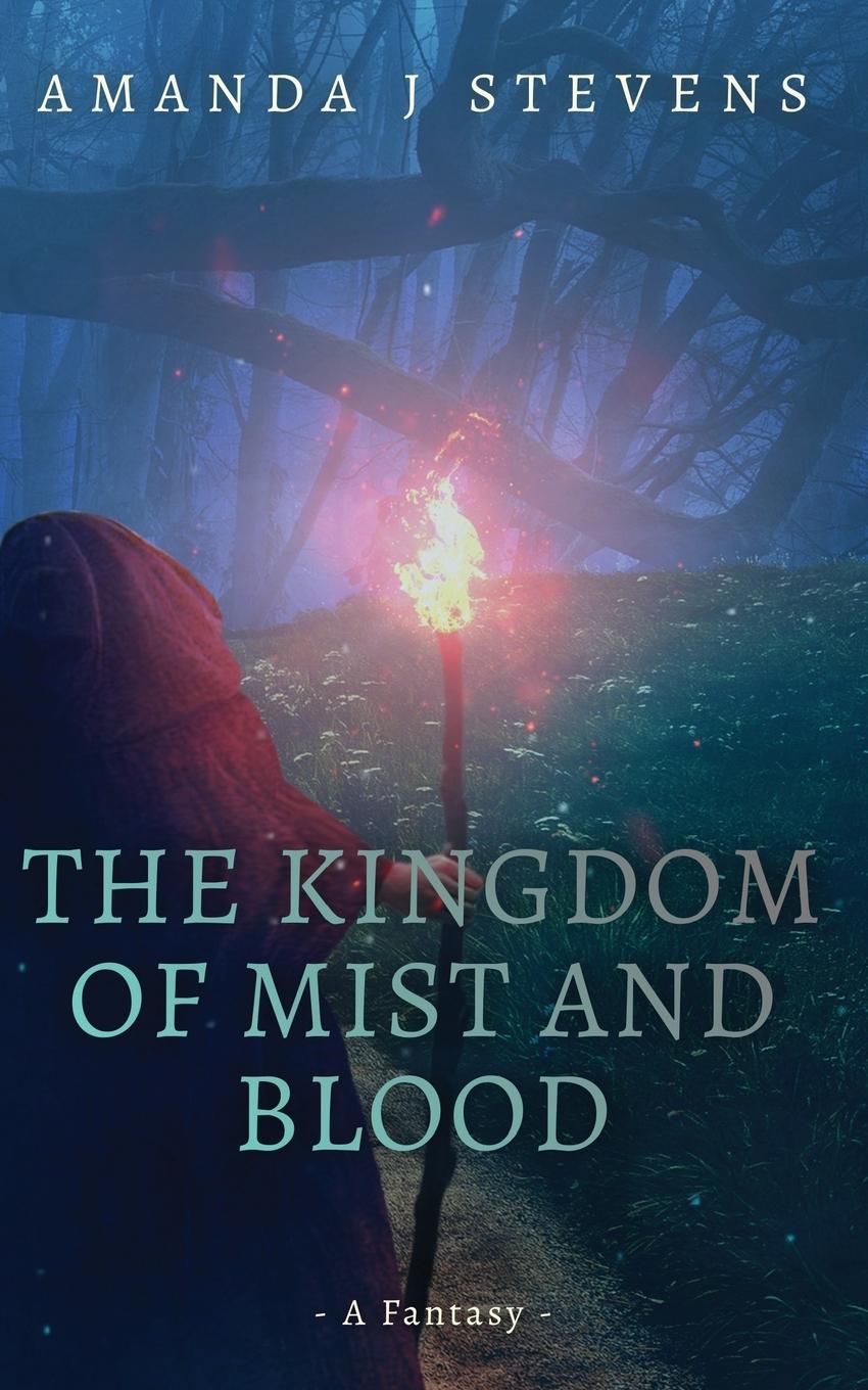 The Kingdom of Mist and Blood