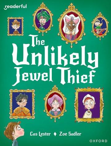 Readerful Books for Sharing: Year 4/Primary 5: The Unlikely Jewel Thief