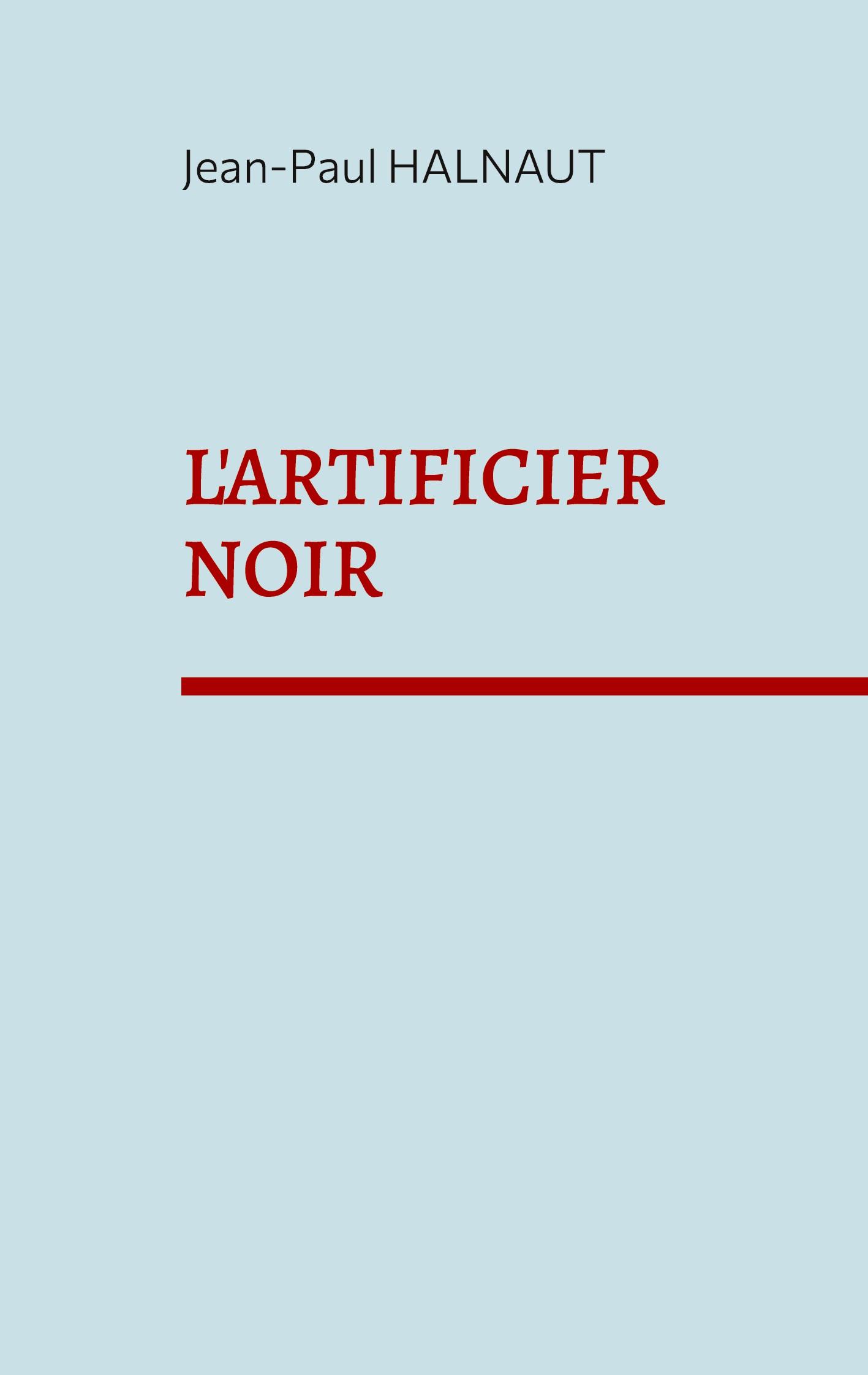 L'artificier noir