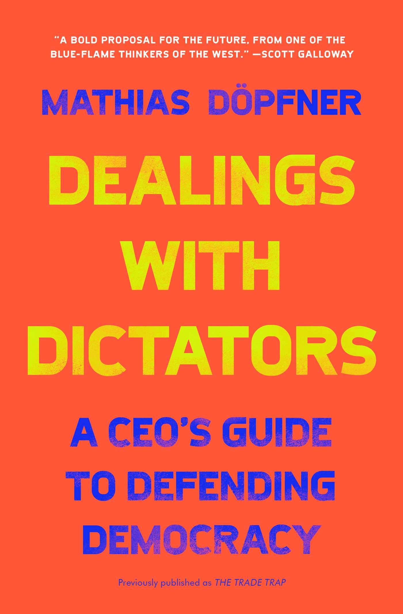 Dealings with Dictators