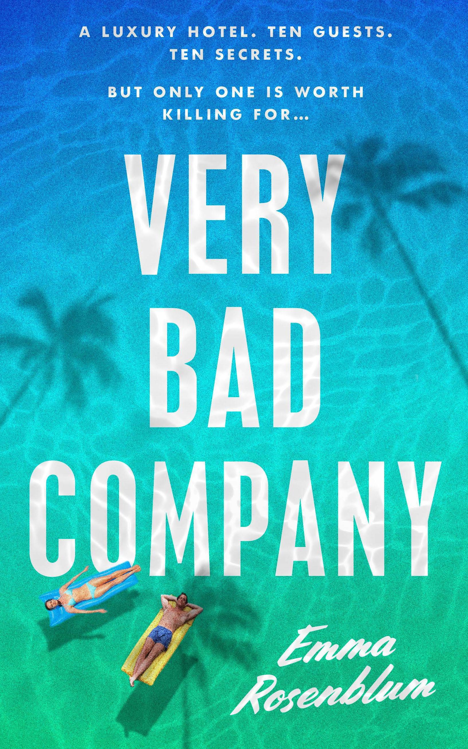 Very Bad Company