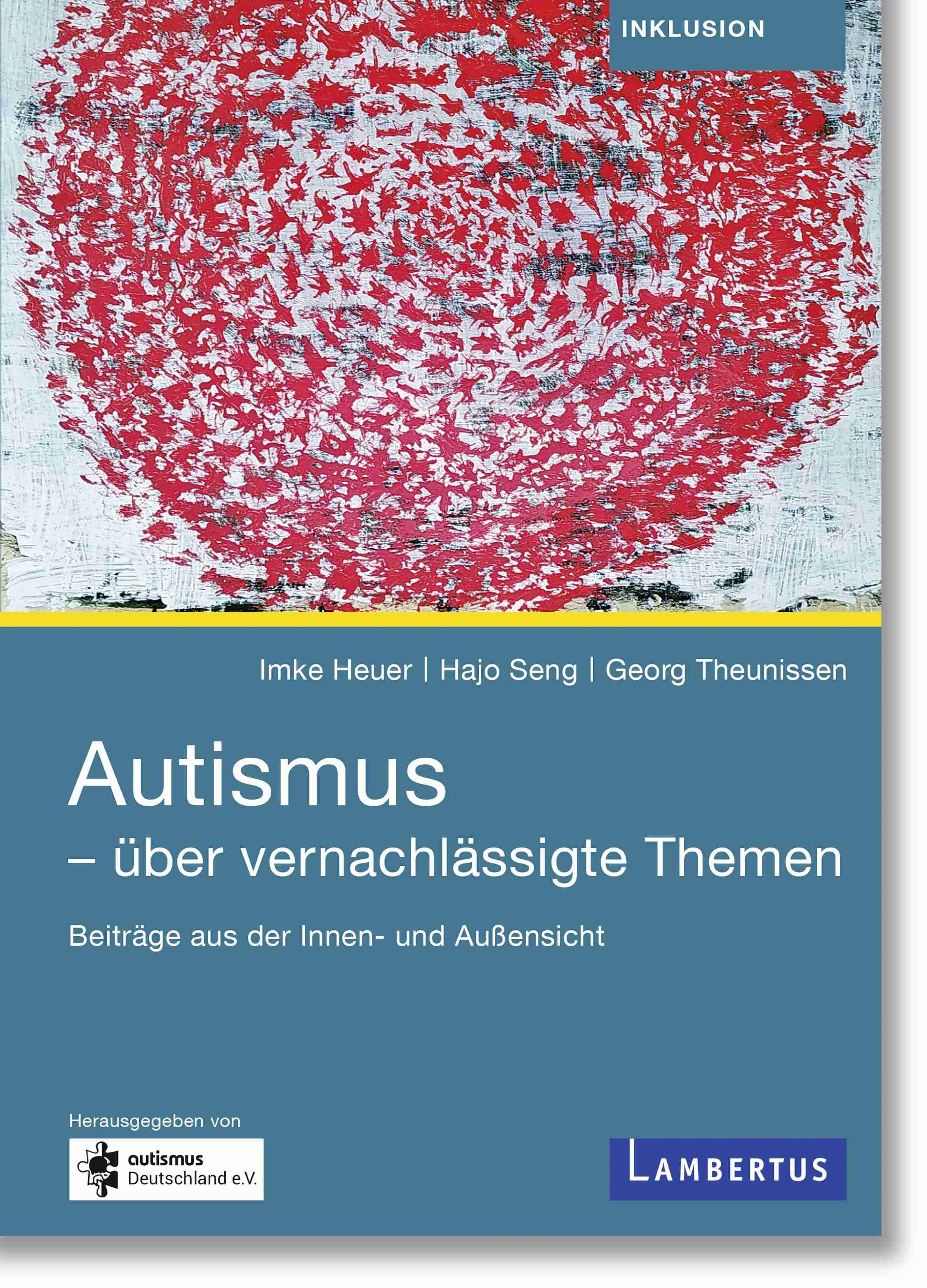 Autismus - über vernachlässigte Themen