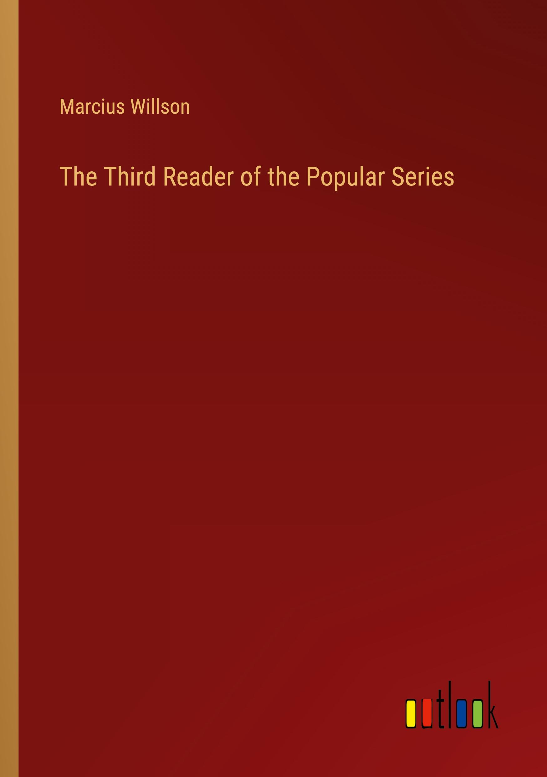 The Third Reader of the Popular Series