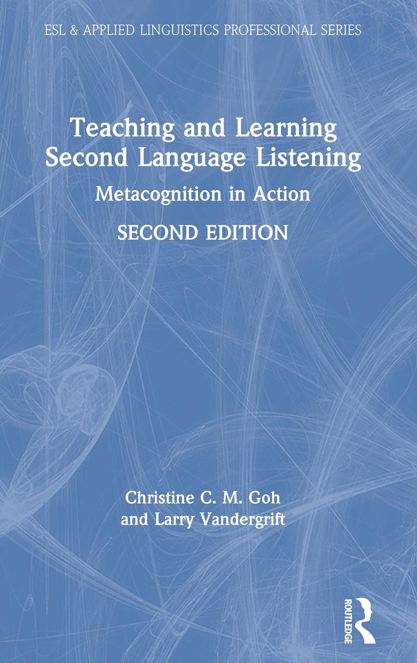 Teaching and Learning Second Language Listening