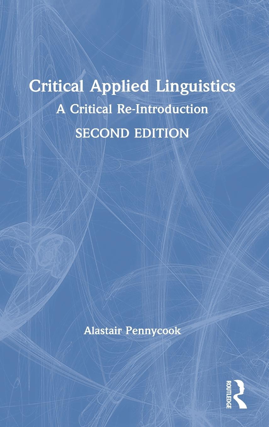 Critical Applied Linguistics