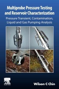 Multiprobe Pressure Testing and Reservoir Characterization