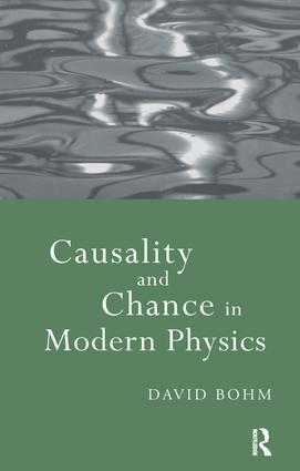 Causality and Chance in Modern Physics