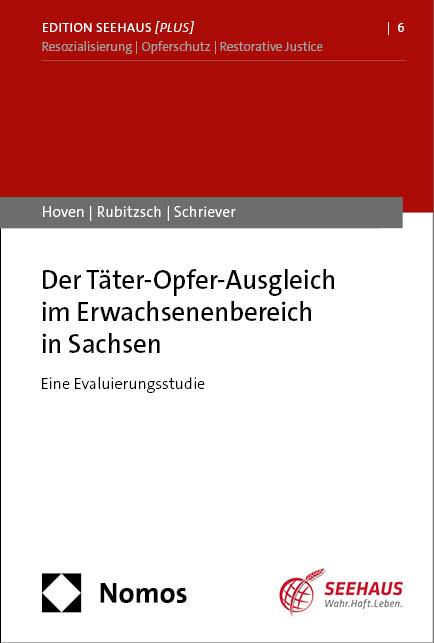 Der Täter-Opfer-Ausgleich im Erwachsenenbereich in Sachsen