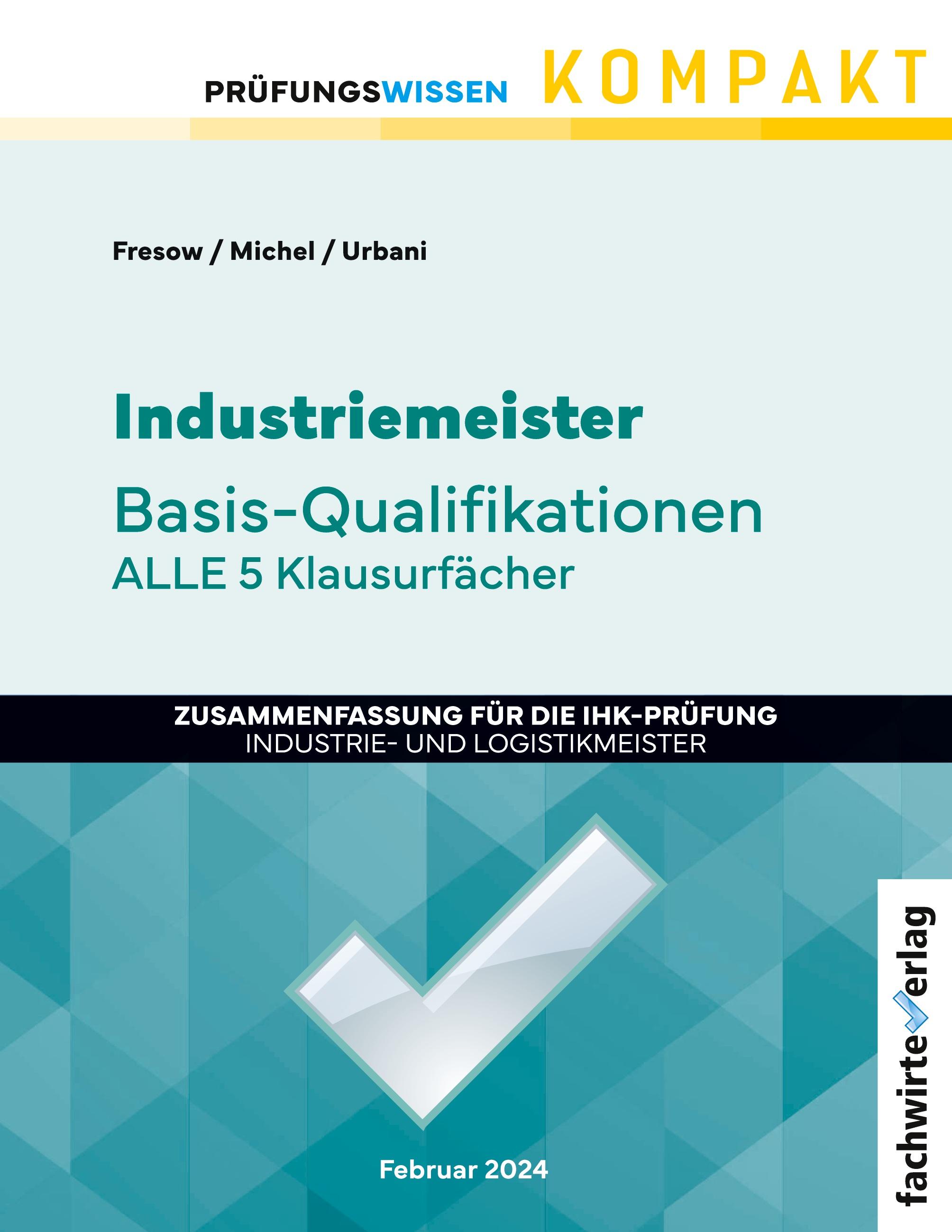 Industriemeister: Basisqualifikationen