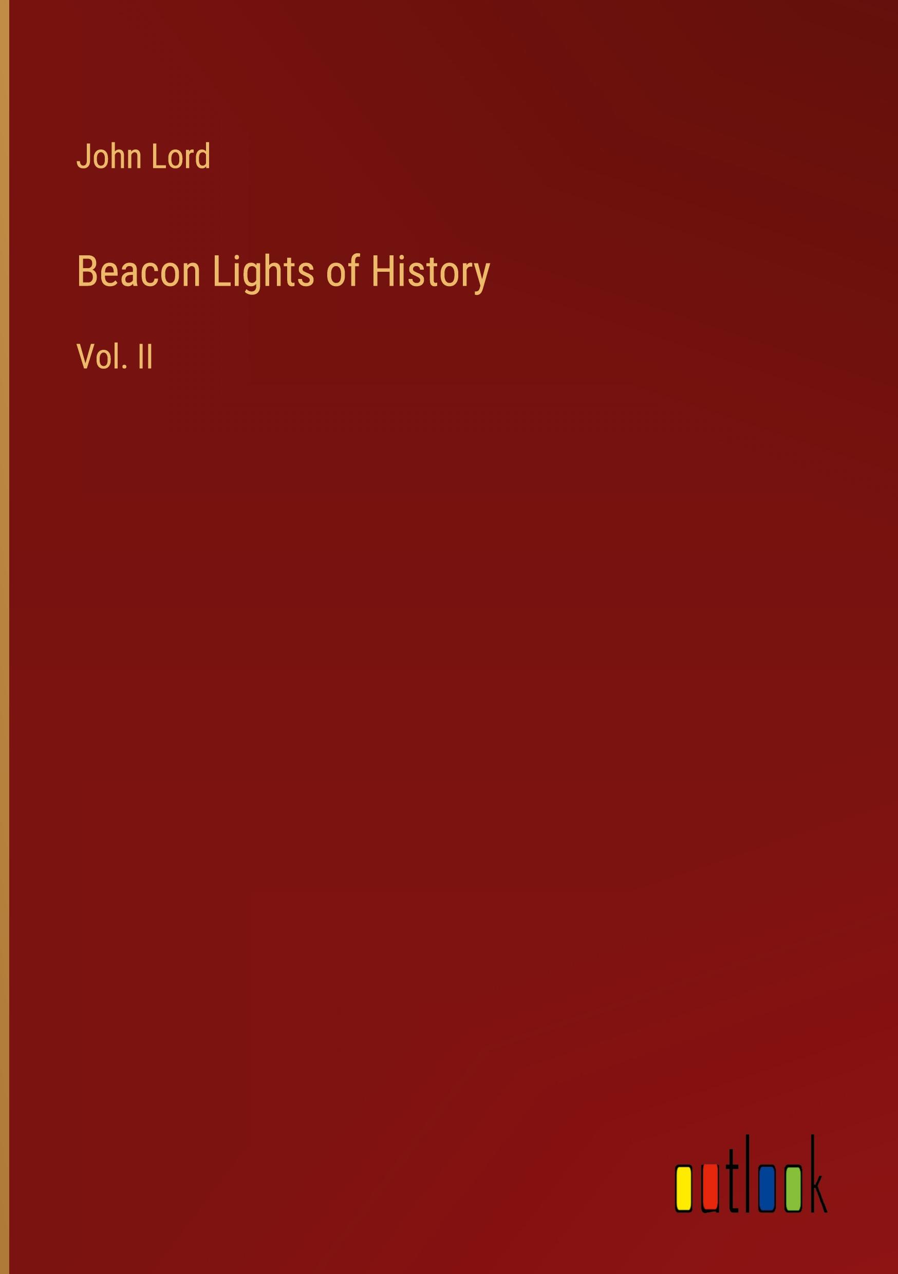 Beacon Lights of History