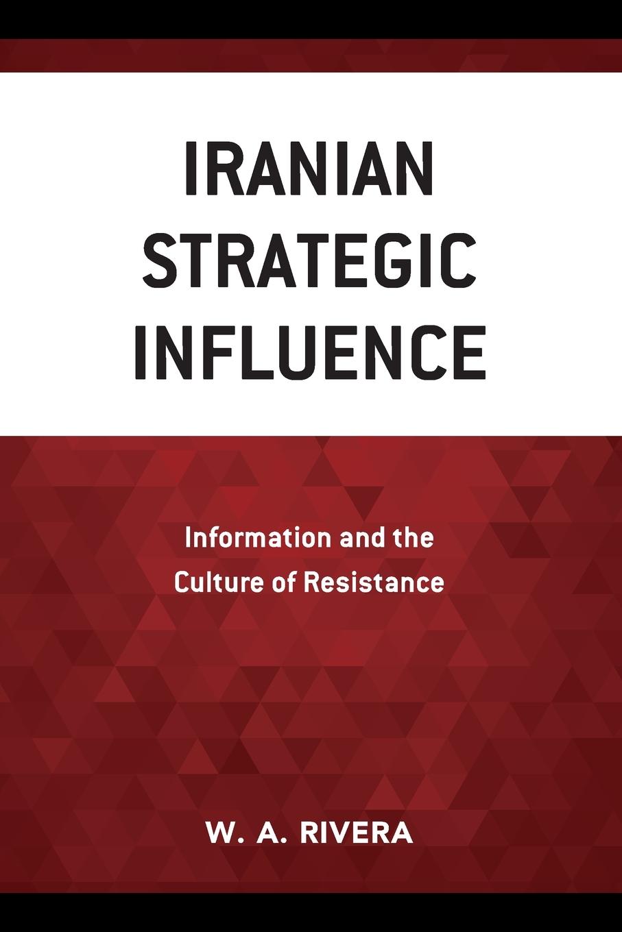 Iranian Strategic Influence