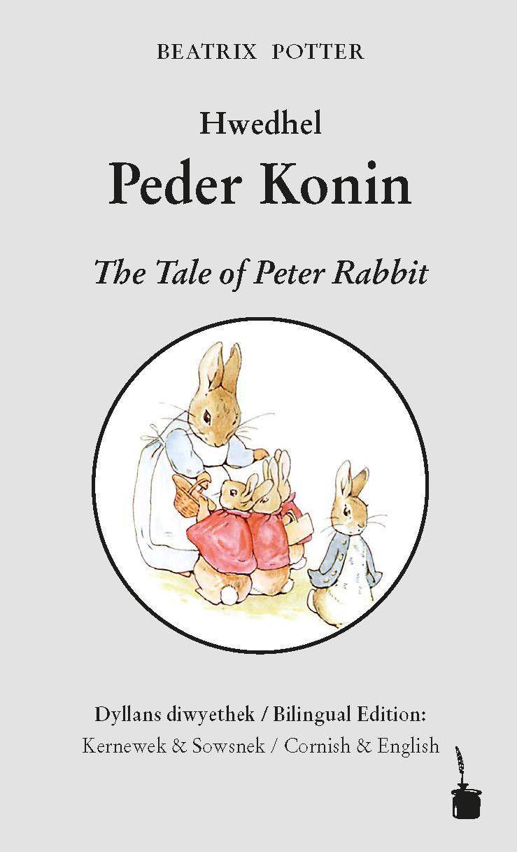 Hwedhel Peder Konin / The Tale of Peter Rabbit